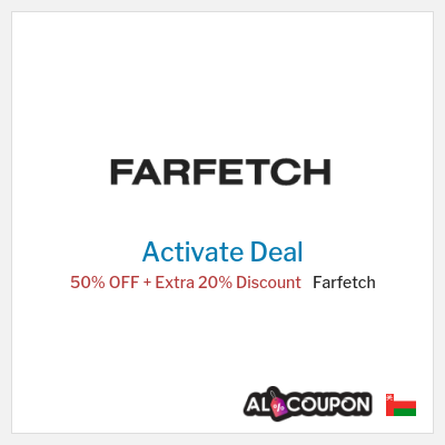 Special Deal for Farfetch 50% OFF + Extra 20% Discount