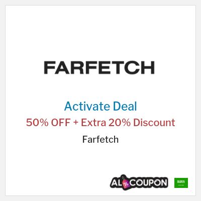 Special Deal for Farfetch 50% OFF + Extra 20% Discount
