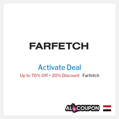 Special Deal for Farfetch Up to 70% Off + 20% Discount