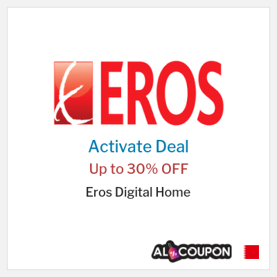 Coupon discount code for Eros Digital Home Up to 70% OFF