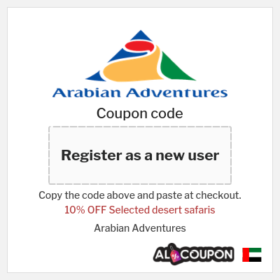 Coupon for Arabian Adventures (Register as a new user) 10% OFF Selected desert safaris