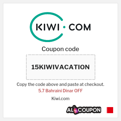 Coupon for Kiwi.com (15KIWIVACATION) 5.7 Bahraini Dinar OFF