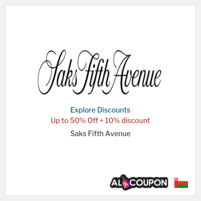 Coupon discount code for Saks Fifth Avenue Up to 50% OFF