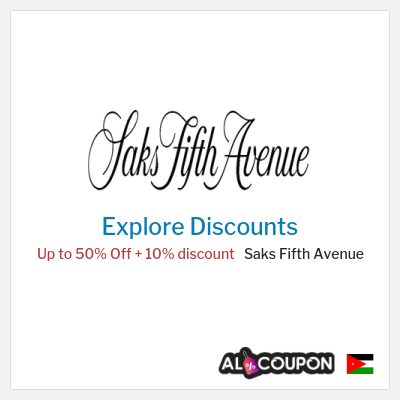 Coupon discount code for Saks Fifth Avenue Up to 50% OFF