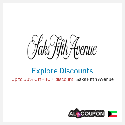 Coupon discount code for Saks Fifth Avenue Up to 50% OFF