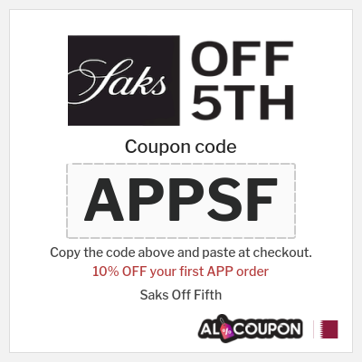 Coupon for Saks Off Fifth (APPSF) 10% OFF your first APP order