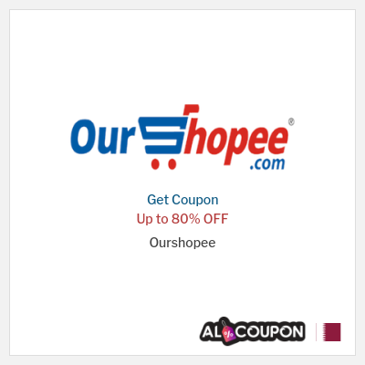 Coupon for Ourshopee Up to 80% OFF