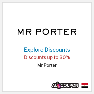 Coupon discount code for Mr Porter Discounts up to 80%