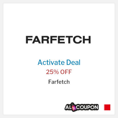 Special Deal for Farfetch 25% OFF