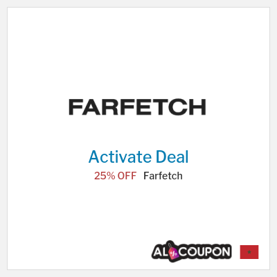 Special Deal for Farfetch 25% OFF