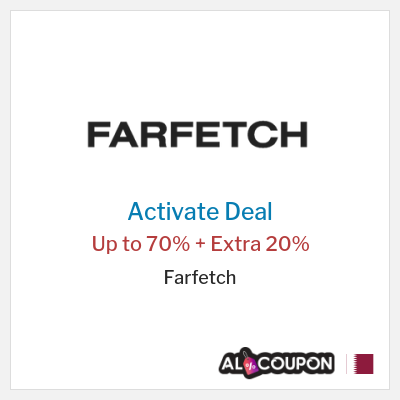 Special Deal for Farfetch Up to 70% + Extra 20%