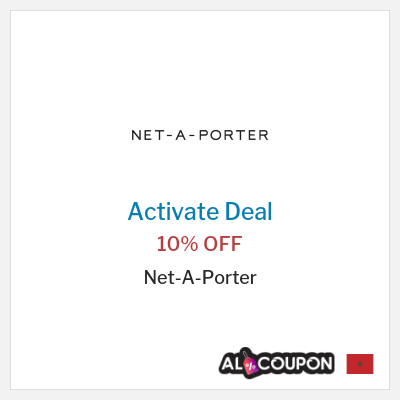 Special Deal for Net-A-Porter (عند الاشتراك بالنشرة البريدية) 10% OFF