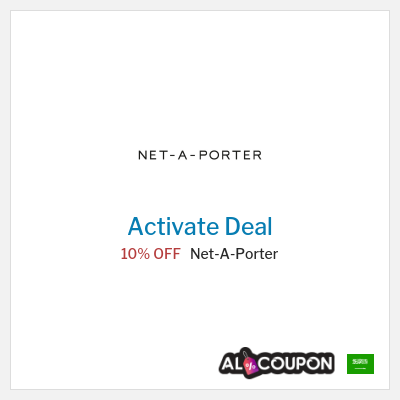 Special Deal for Net-A-Porter (عند الاشتراك بالنشرة البريدية) 10% OFF