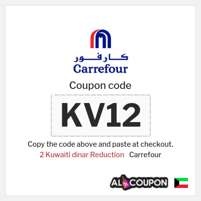 Coupon for Carrefour (KV12) 2 Kuwaiti dinar Reduction