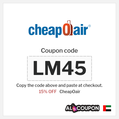 Coupon for CheapOair (LM45) 15% OFF