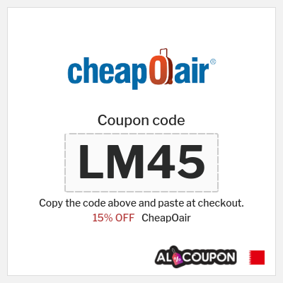 Coupon for CheapOair (LM45) 15% OFF