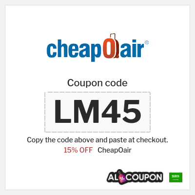 Coupon for CheapOair (LM45) 15% OFF