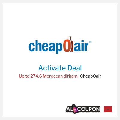 Special Deal for CheapOair Up to 274.6 Moroccan dirham 