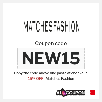 Coupon discount code for Matches Fashion