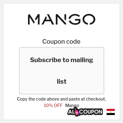 Coupon for Mango (Subscribe to mailing list) 10% OFF