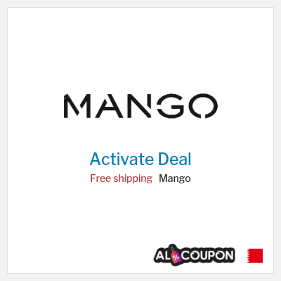 Free Shipping for Mango Free shipping