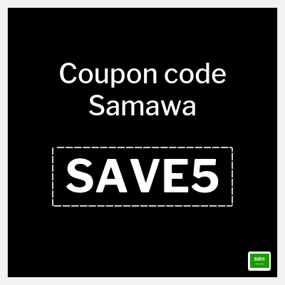 Coupon discount code for Samawa 5% OFF