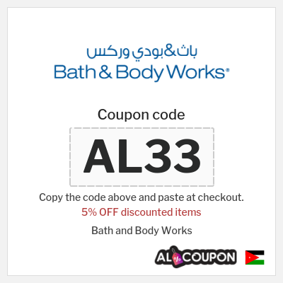 Coupon for Bath and Body Works (AL33) 5% OFF discounted items