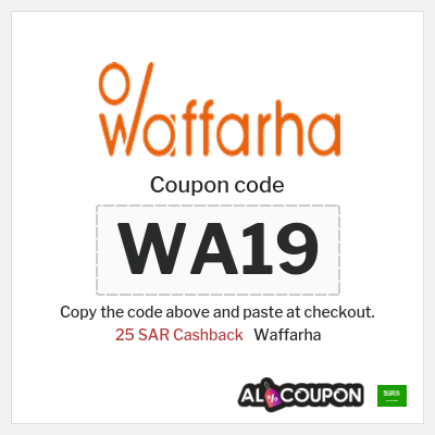 Coupon discount code for Waffarha 25 SAR Cashback
