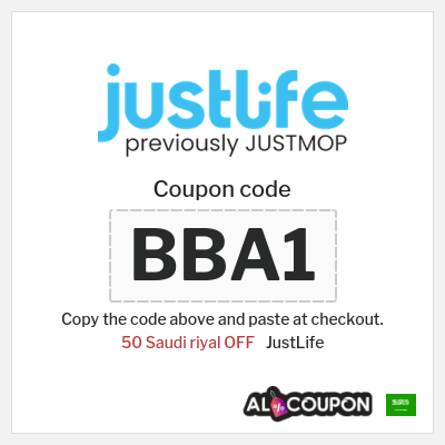 Coupon for JustLife (BBA1) 50 Saudi riyal OFF