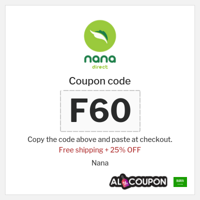Coupon for Nana (F60) Free shipping + 25% OFF