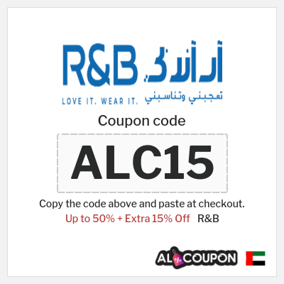 Coupon for R&B (ALC15) Up to 50% + Extra 15% Off