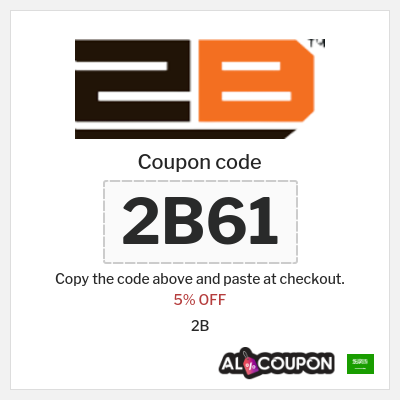 Coupon discount code for 2B 5% OFF