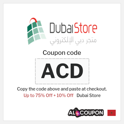 Coupon discount code for Dubai Store 10% OFF