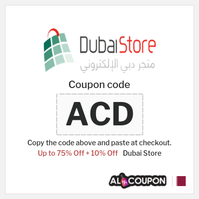 Coupon discount code for Dubai Store 10% OFF