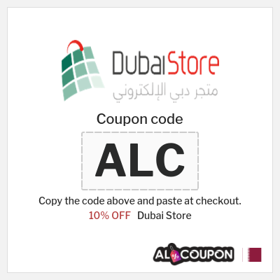 Coupon discount code for Dubai Store 10% OFF