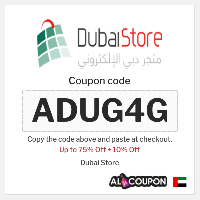 Coupon discount code for Dubai Store 10% OFF