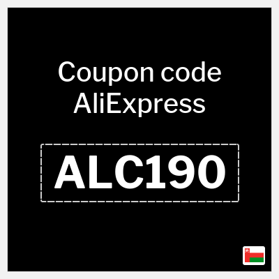 Coupon for AliExpress (ALC190) 23 OMR OFF