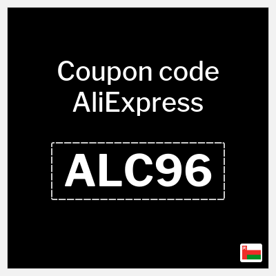 Coupon for AliExpress (ALC96) 9.6 OMR OFF