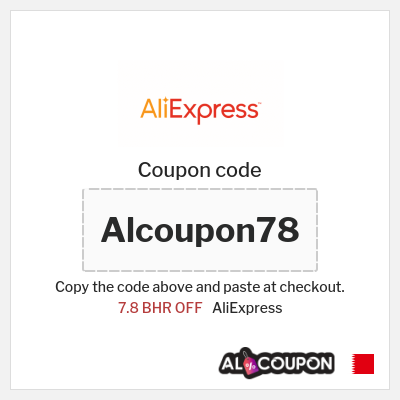 Coupon for AliExpress (Alcoupon78) 7.8 BHR OFF