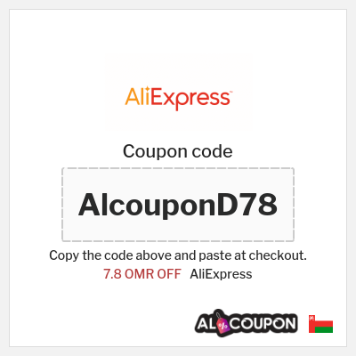 Coupon for AliExpress (AlcouponD78) 7.8 OMR OFF