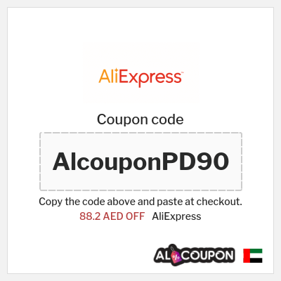 Coupon for AliExpress (AlcouponPD90) 88.2 AED OFF