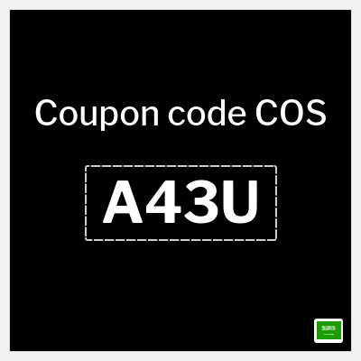 Coupon for COS (A43U) Up to 70% Off + Extra 15%