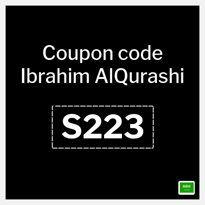 Coupon for Ibrahim AlQurashi (S223) 5% OFF
