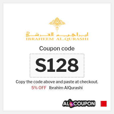 Coupon for Ibrahim AlQurashi (S128) 5% OFF