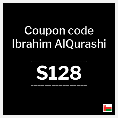 Coupon for Ibrahim AlQurashi (S128) 5% OFF