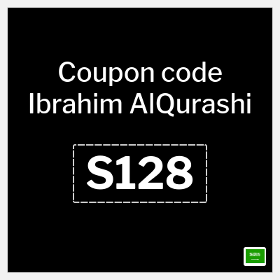 Coupon for Ibrahim AlQurashi (S128) 5% OFF