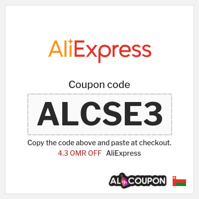 Coupon for AliExpress (ALCSE3) 4.3 OMR OFF