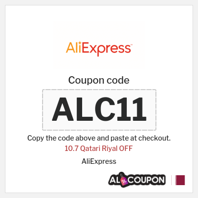 Coupon for AliExpress (ALC11) 10.7 Qatari Riyal OFF