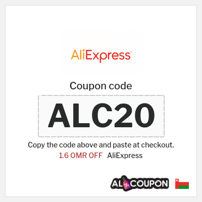 Coupon for AliExpress (ALC20) 1.6 OMR OFF