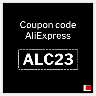 Coupon for AliExpress (ALC23) 2.3 BHR OFF